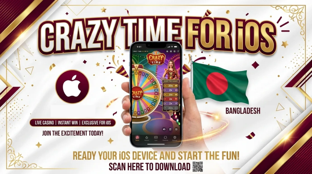 Crazy Time for iOS - How to Get, How to Play - Instruction for Bangladesh