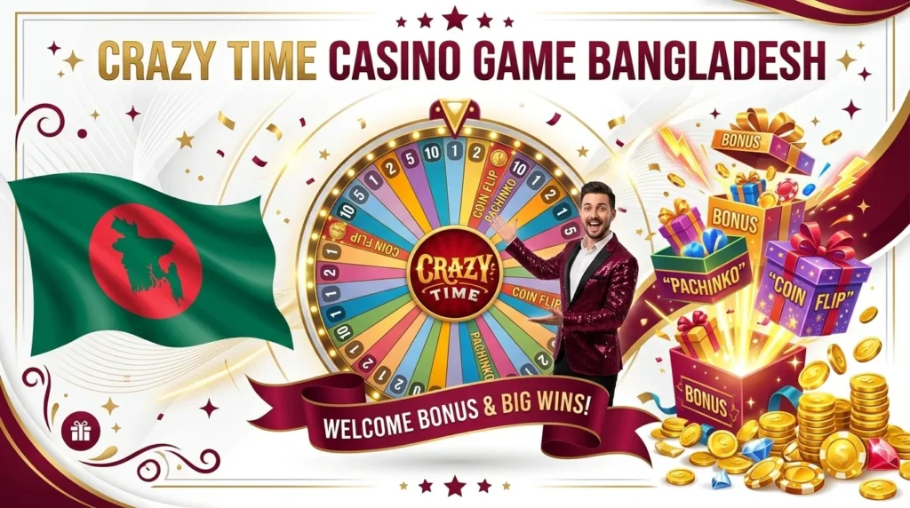 Crazy Time in Bangladesh - How to start playing the casino game