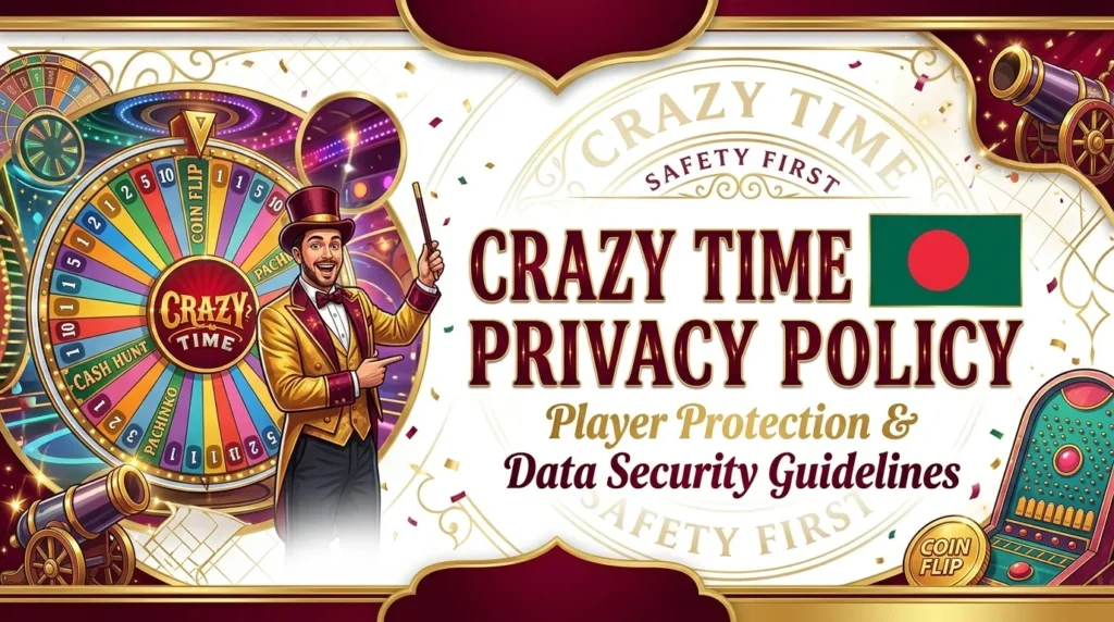 Crazy Time Privacy Policy